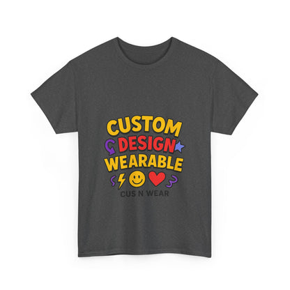 Custom Design Wearable Unisex Heavy Cotton Tee - Personalized Graphic Shirt, Unique Gift, Casual Wear, Birthday Gift, Fun Tee